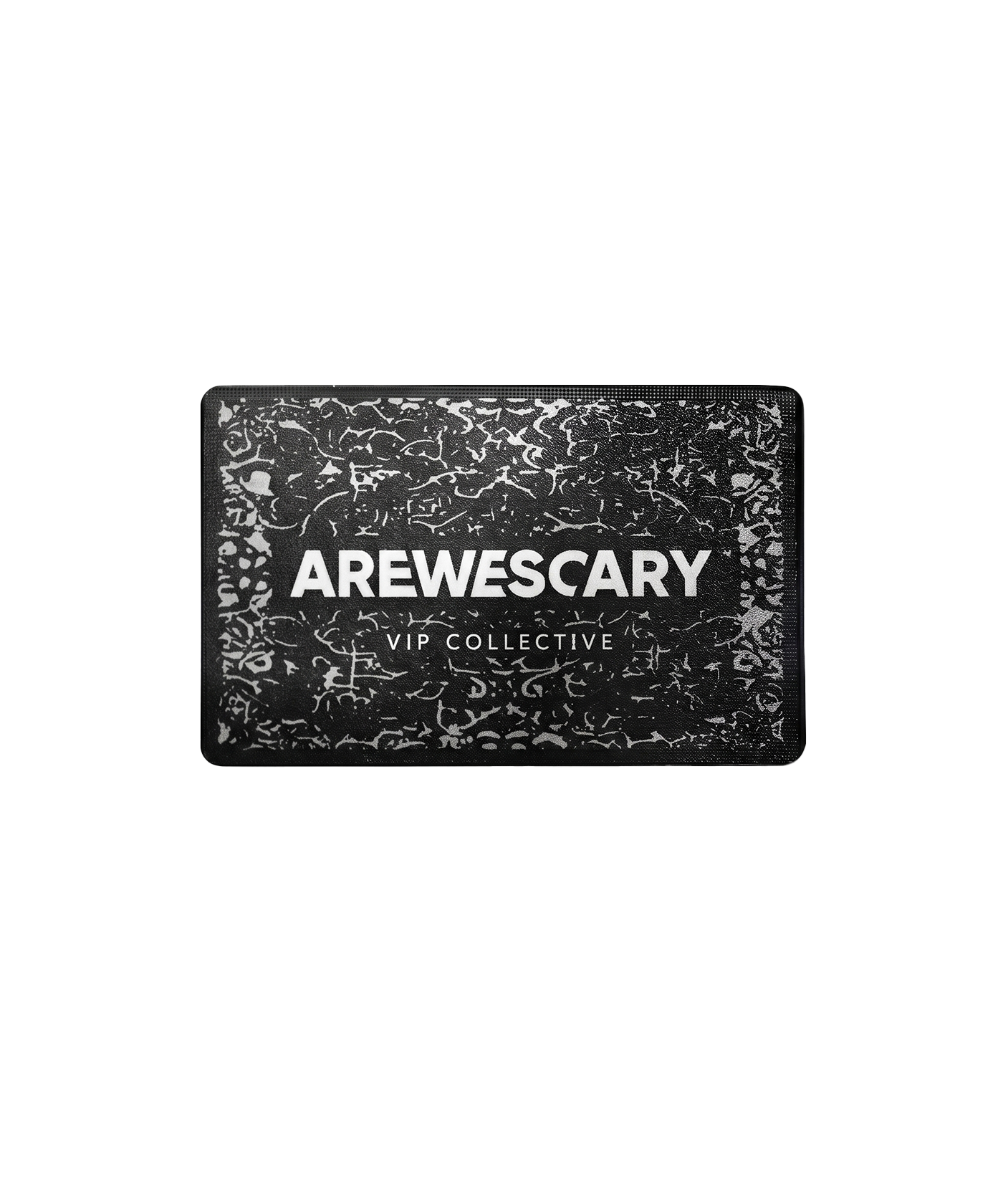 AREWESCARY VIP COLLECTIVE BLACK CARD